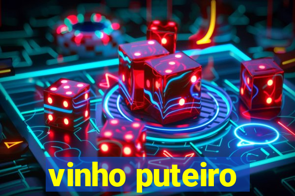 vinho puteiro
